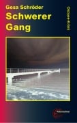 Cover-Bild zum Titel 'Schwerer Gang' von 'Gesa Schröder'
