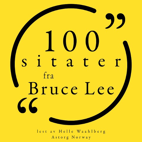100 Bruce Lee-sitater - Bruce Lee