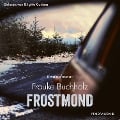 Cover-Bild zum Titel 'Frostmond' von 'Frauke Buchholz'