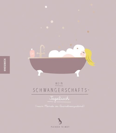 Mein Schwangerschafts-Tagebuch - Pleased To Meet