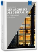 Cover-Bild zum Titel 'Der Architekt als Generalist' von 'Walter R. Auer'