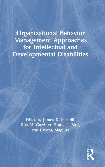 Organizational Behavior Management Approaches for Intellectual and Developmental Disabilities - 