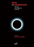 Cover-Bild zum Titel 'Diario del cambiamento. Gli anni che fermarono il mondo' von ''