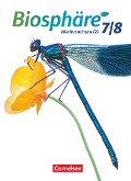 Biosphäre Sekundarstufe I. 7./8. Schuljahr. Schülerbuch Gymnasium Niedersachsen G9 - Frank Deutschmann, Anne-Kathrin Dierschke, Daniela Grabenstein, Franziska Hach, Angelika Huber