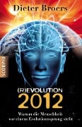 (R)evolution 2012 - Dieter Broers