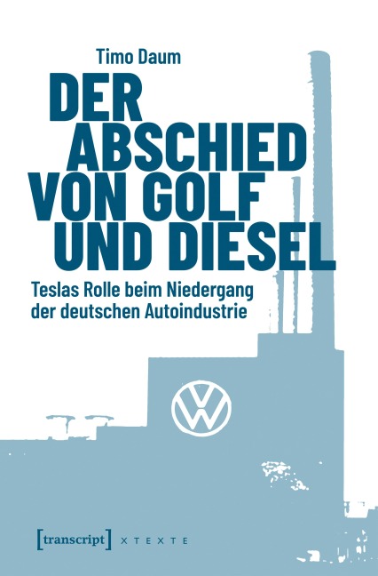 Der Abschied von Golf und Diesel - 