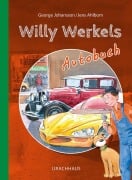 Cover-Bild zum Titel 'Willy Werkels Autobuch' von 'George Johansson'