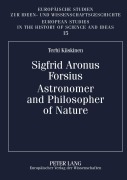 Cover-Bild zum Titel 'Sigfrid Aronus Forsius. Astronomer and Philosopher of Nature' von 'Terhi Kiiskinen'