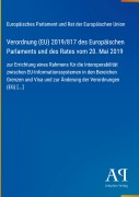Cover-Bild zum Titel 'Verordnung (EU) 2019/817 des Europäischen Parlaments und des Rates vom 20. Mai 2019' von 'Europäisches Parlament und Rat der Europäischen Union'