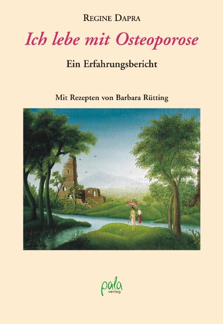 Ich lebe mit Osteoporose - Regine Dapra