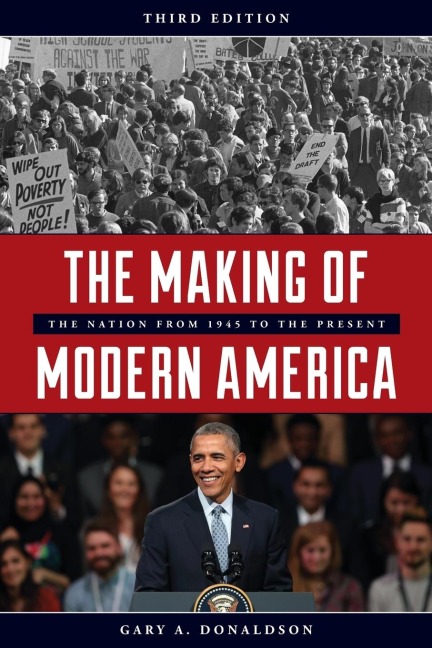 Making of Modern America - Gary A. Donaldson