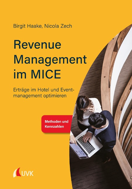 Revenue Management im MICE - Birgit Haake, Nicola Zech