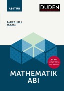 Cover-Bild zum Titel 'Basiswissen Schule - Mathematik Abi' von 'Detlef Missal, Karlheinz Weber, Hubert Bossek'
