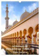 Cover-Bild zum Titel 'Vereinigte Arabische Emirate - Städte Highlights (Wandkalender 2026 DIN A3 hoch), CALVENDO Monatskalender' von 'U-Do U-Do'