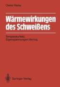 Wärmewirkungen des Schweißens - Dieter Radaj