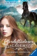 Cover-Bild zum Titel 'Pferdeflüsterer-Academy, Band 2 - Ein geheimes Versprechen' von 'Gina Mayer'