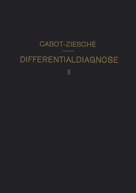 Differentialdiagnose - H. Ziesché, Richard C. Cabot