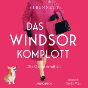 Cover-Bild zum Titel 'Das Windsor-Komplott' von 'S J Bennett'