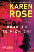 Cover-Bild zum Titel 'Quarter to Midnight' von 'Karen Rose'