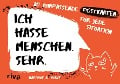 Cover-Bild zum Titel 'Ich hasse Menschen. Sehr. - 20 (un)passende Postkarten für jede Situation' von 'Hartmut G. Nervt'