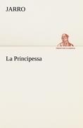 Cover-Bild zum Titel 'La Principessa' von 'Jarro'