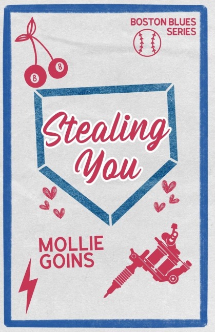 Stealing You - Mollie Goins