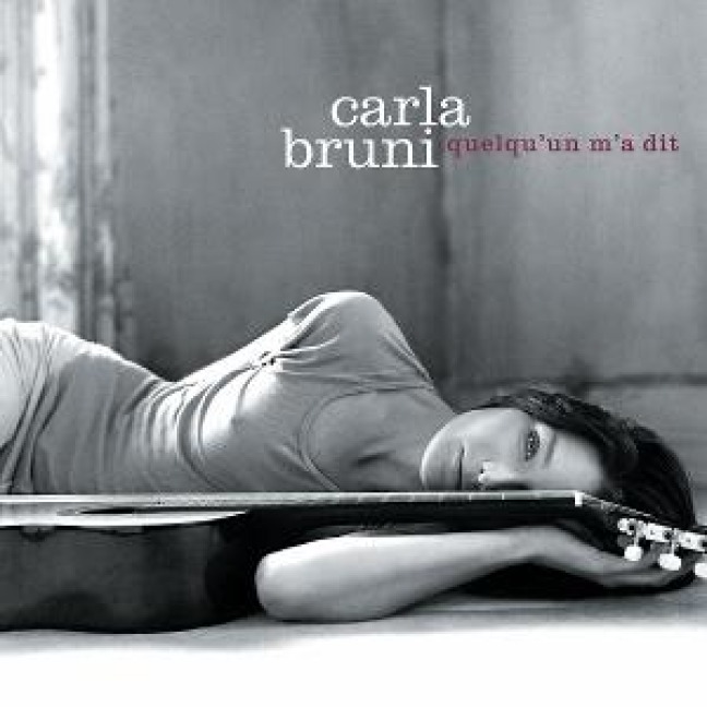QUELQU'UN M'A DIT CRISTAL - Carla Bruni