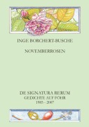 Cover-Bild zum Titel 'NOVEMBERROSEN' von 'Inge Borchert-Busche'