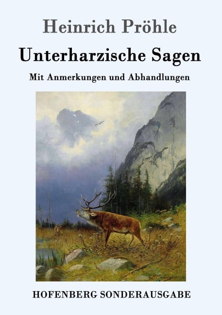 Unterharzische Sagen - Heinrich Pröhle