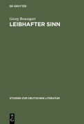 Cover-Bild zum Titel 'Leibhafter Sinn' von 'Georg Braungart'
