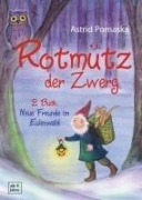 Cover-Bild zum Titel 'Rotmütz der Zwerg (Bd. 2): Neue Freunde im Eulenwald' von 'Astrid Pomaska'