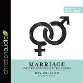 Marriage and the Mystery of the Gospel Lib/E - Raymond C. Ortlund
