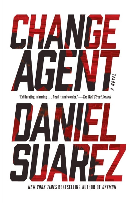 Change Agent - Daniel Suarez