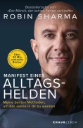 Cover-Bild zum Titel 'Manifest eines Alltagshelden' von 'Robin Sharma'
