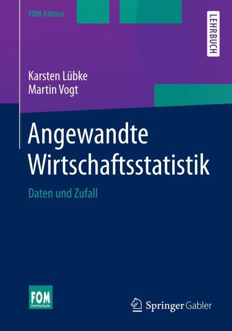 Angewandte Wirtschaftsstatistik - Martin Vogt, Karsten Lübke