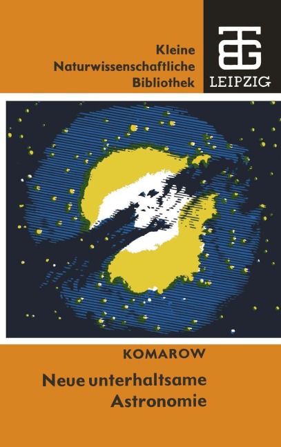 Neue unterhaltsame Astronomie - 