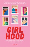 Girlhood - Basma Hallak, Anna Dimitrova, Amani Padda, Rabia Dogan, Justine Pust