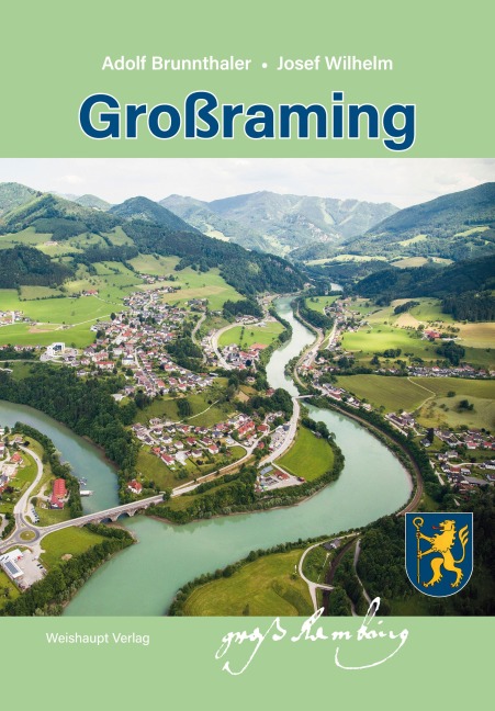 Großraming - Adolf Brunnthaler, Josef Wilhelm