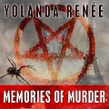 Cover-Bild zum Titel 'Memories of Murder Lib/E' von 'Yolanda Renee'