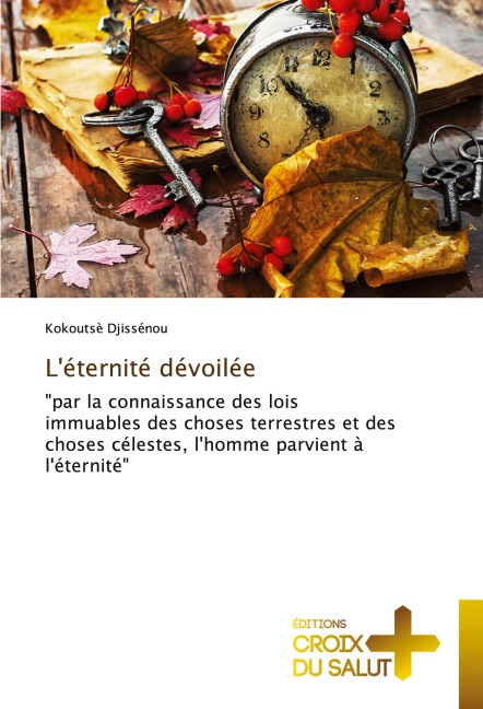 L'éternité dévoilée - Kokoutsè Djissénou