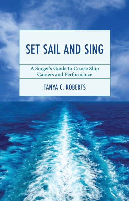Set Sail and Sing - Tanya C Roberts