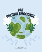 Cover-Bild zum Titel 'Paz y política emocional' von 'Nicolás Simón'