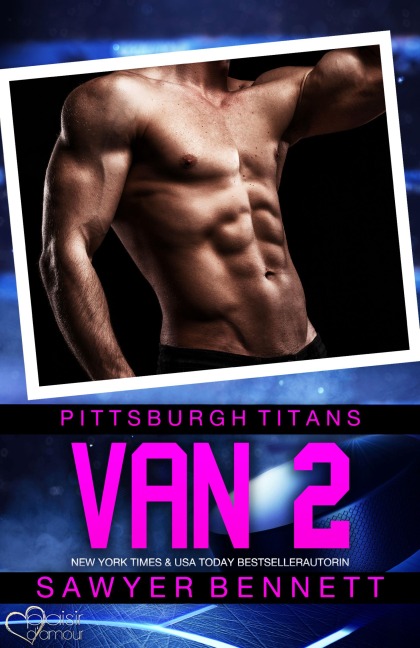 Van 2 (Pittsburgh Titans Team Teil 10) - Sawyer Bennett