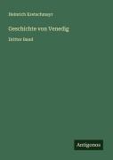 Cover-Bild zum Titel 'Geschichte von Venedig' von 'Heinrich Kretschmayr'