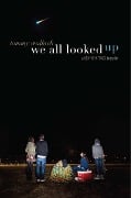 Cover-Bild zum Titel 'We All Looked Up' von 'Tommy Wallach'