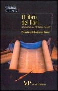 Cover-Bild zum Titel 'Il libro dei libri. Un'introduzione alla Bibbia ebraica' von 'George Steiner'