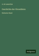 Cover-Bild zum Titel 'Geschichte der Girondisten' von 'A. De Lamartine'
