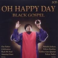 Oh Happy Day-Black Gospel - Various