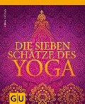 Cover-Bild zum Titel 'Die sieben Schätze des Yoga' von 'Anna Trökes'
