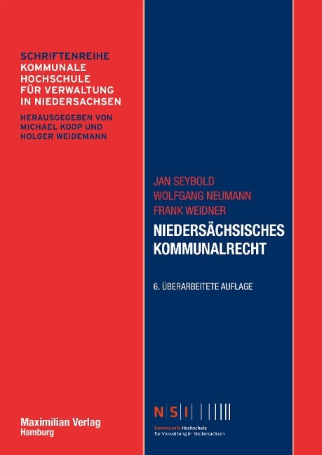 Niedersächsisches Kommunalrecht - Jan Seybold, Wolfgang Neumann, Frank Weidner